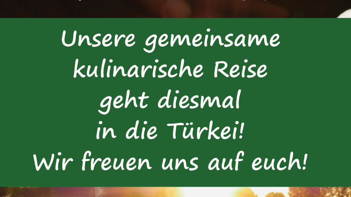 Kulturkueche_Kultursamstage_Tuerkei